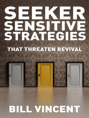 cover image of Seeker Sensitive Strategies That Threaten Revival